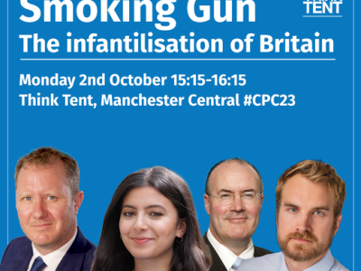 The Forest Association tent in the 2023 Conservative Conference – Smoking Gun: The Infantilisation of Britain